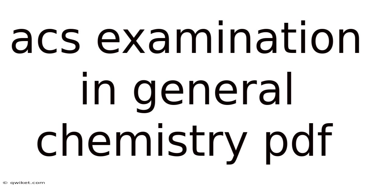 Acs Examination In General Chemistry Pdf
