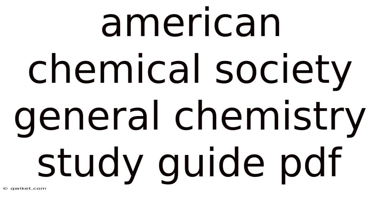 American Chemical Society General Chemistry Study Guide Pdf