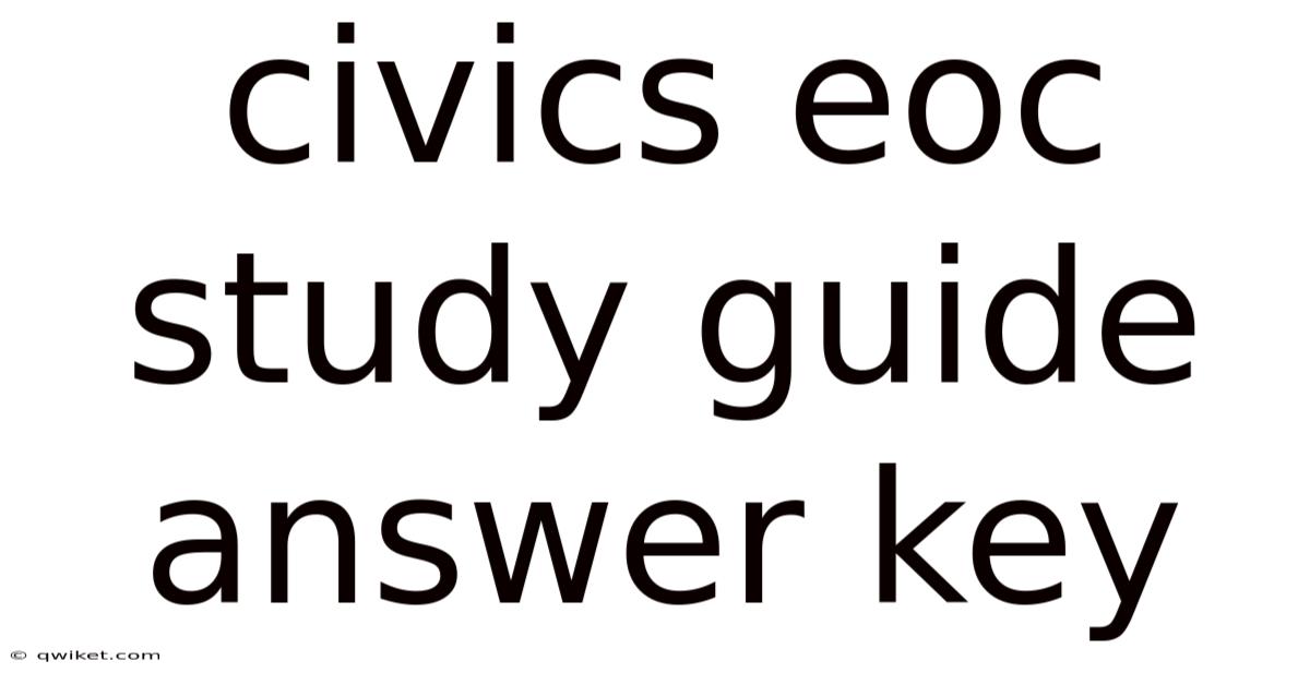 Civics Eoc Study Guide Answer Key