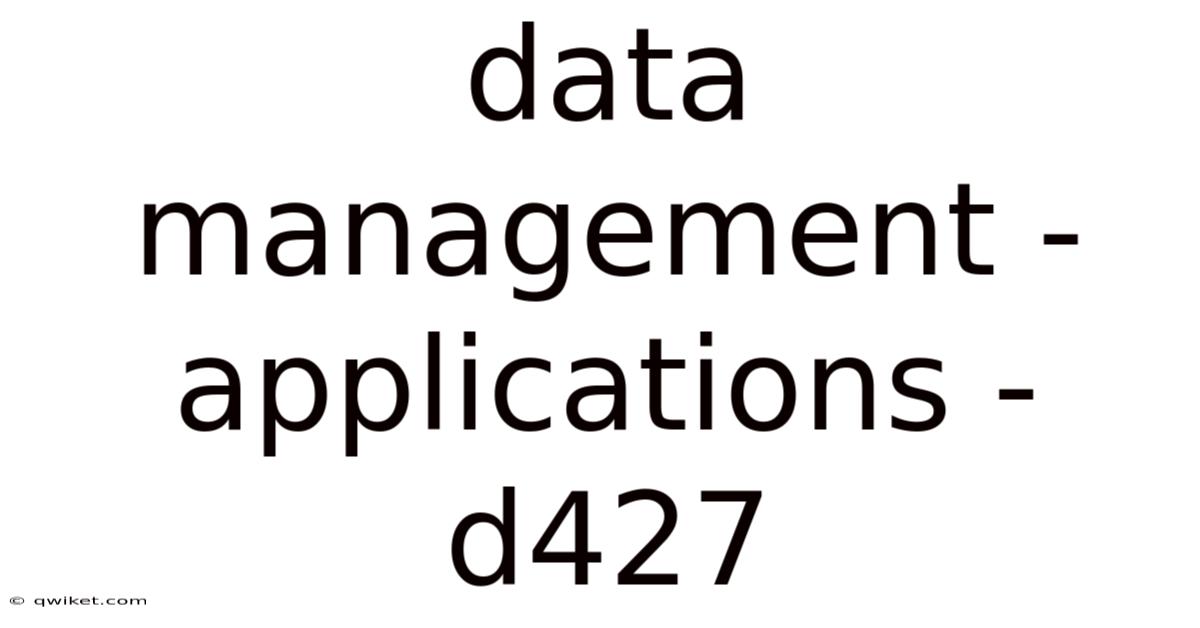 Data Management - Applications - D427