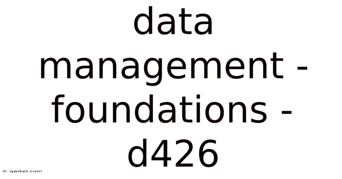 Data Management - Foundations - D426
