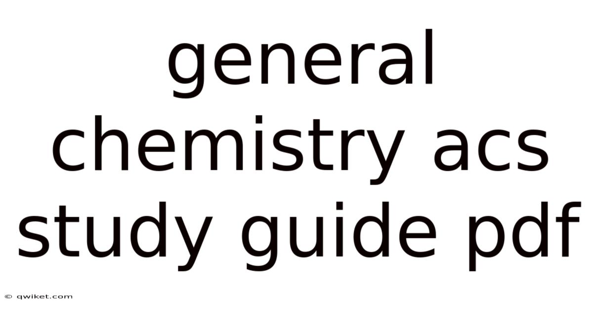 General Chemistry Acs Study Guide Pdf