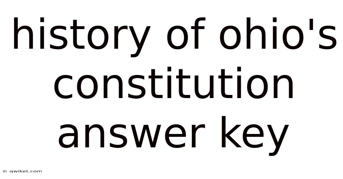History Of Ohio's Constitution Answer Key