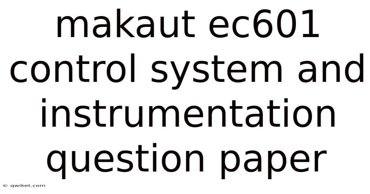 Makaut Ec601 Control System And Instrumentation Question Paper