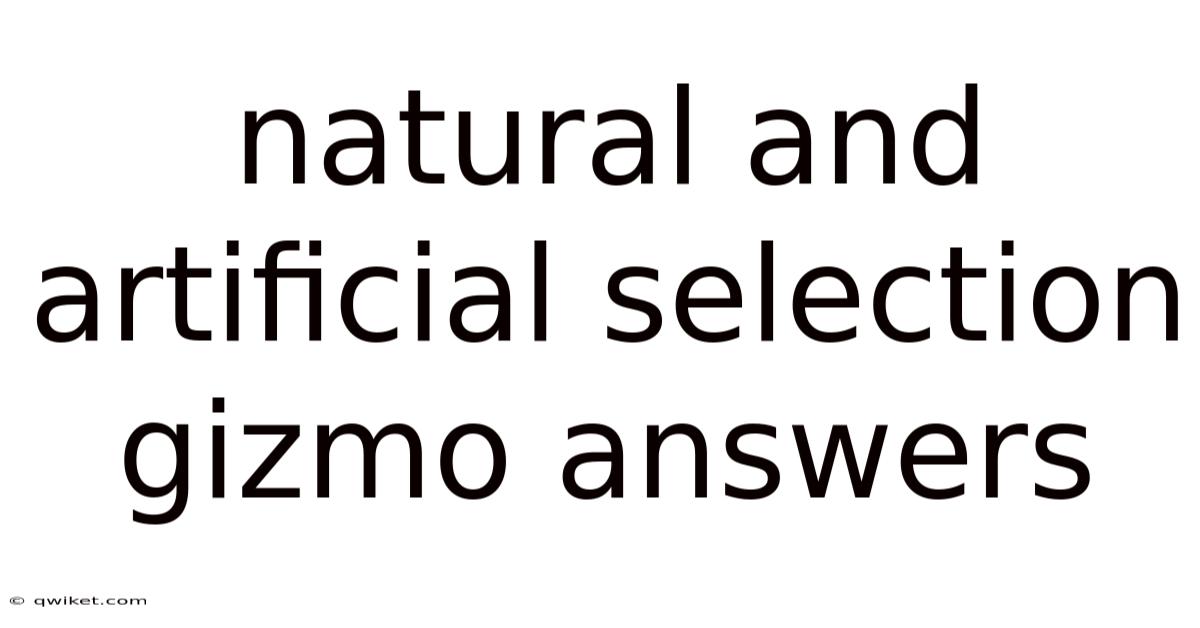 Natural And Artificial Selection Gizmo Answers