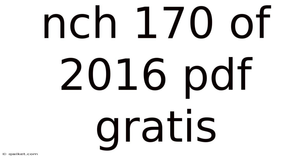 Nch 170 Of 2016 Pdf Gratis