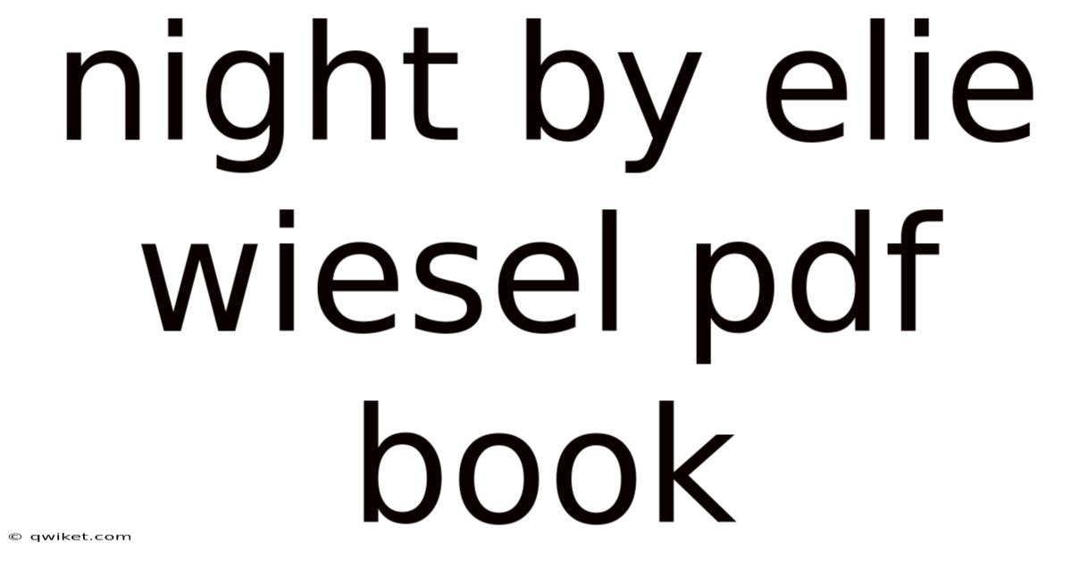 Night By Elie Wiesel Pdf Book