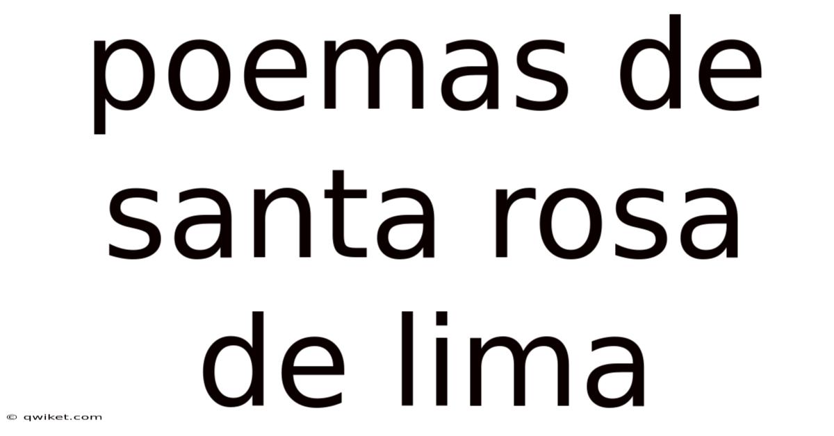 Poemas De Santa Rosa De Lima