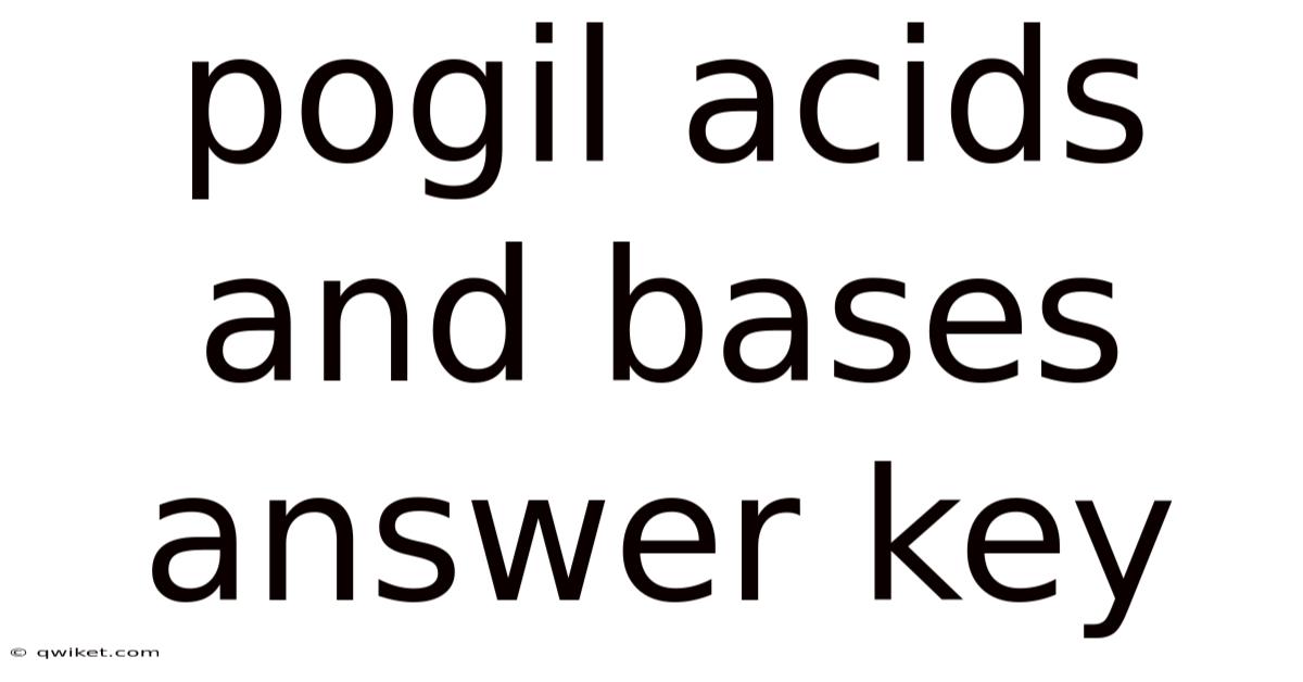 Pogil Acids And Bases Answer Key