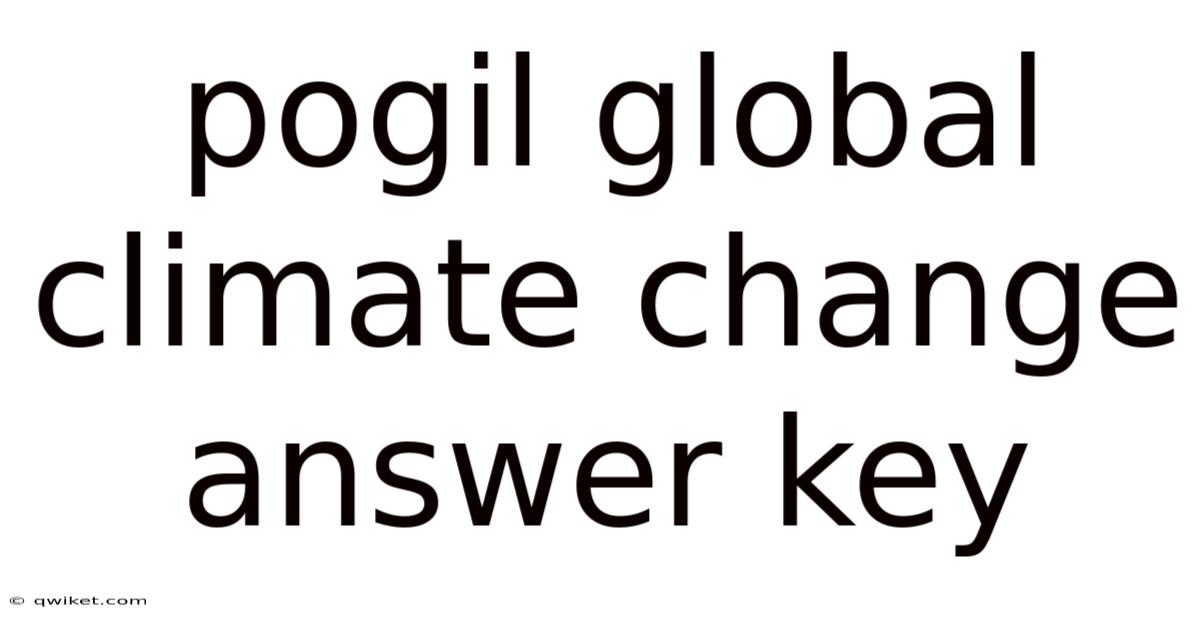 Pogil Global Climate Change Answer Key
