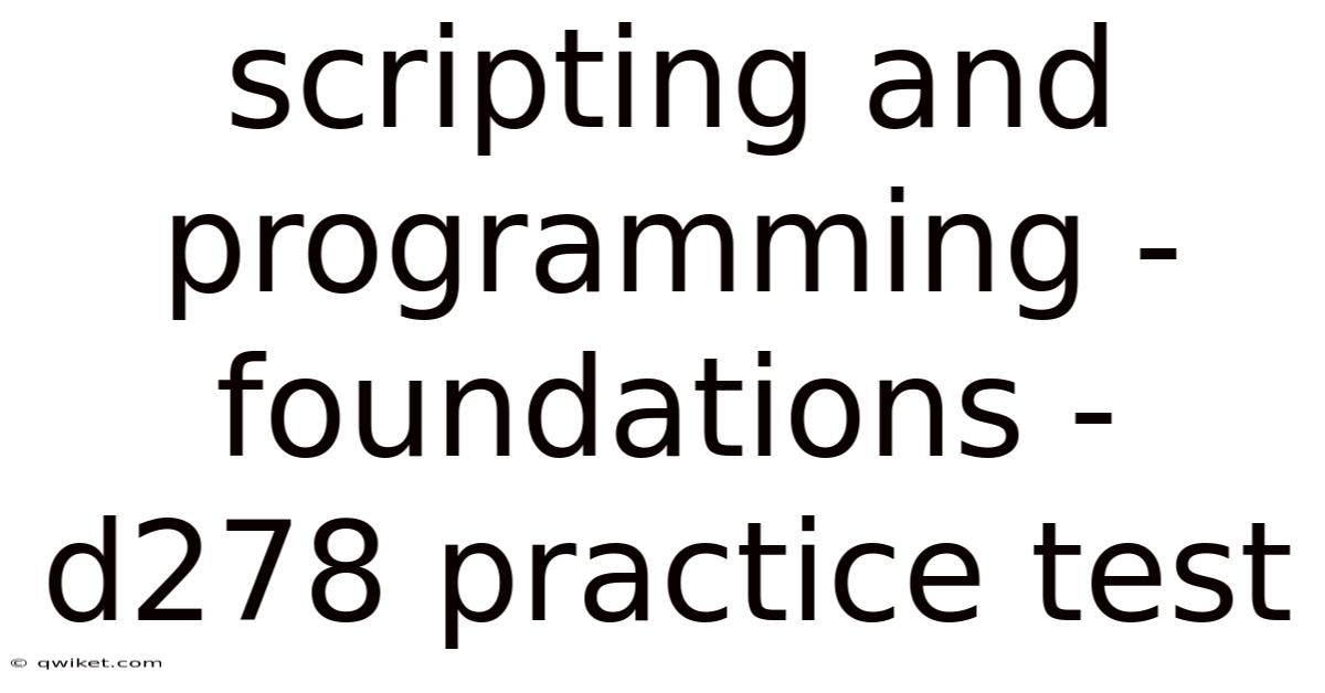 Scripting And Programming - Foundations - D278 Practice Test