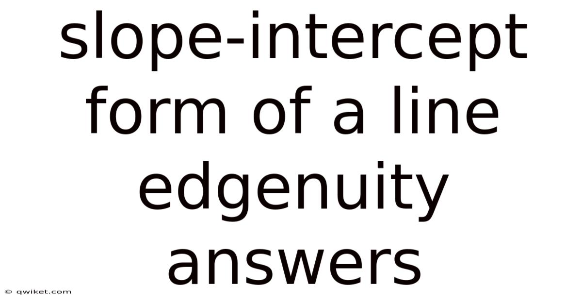 Slope-intercept Form Of A Line Edgenuity Answers