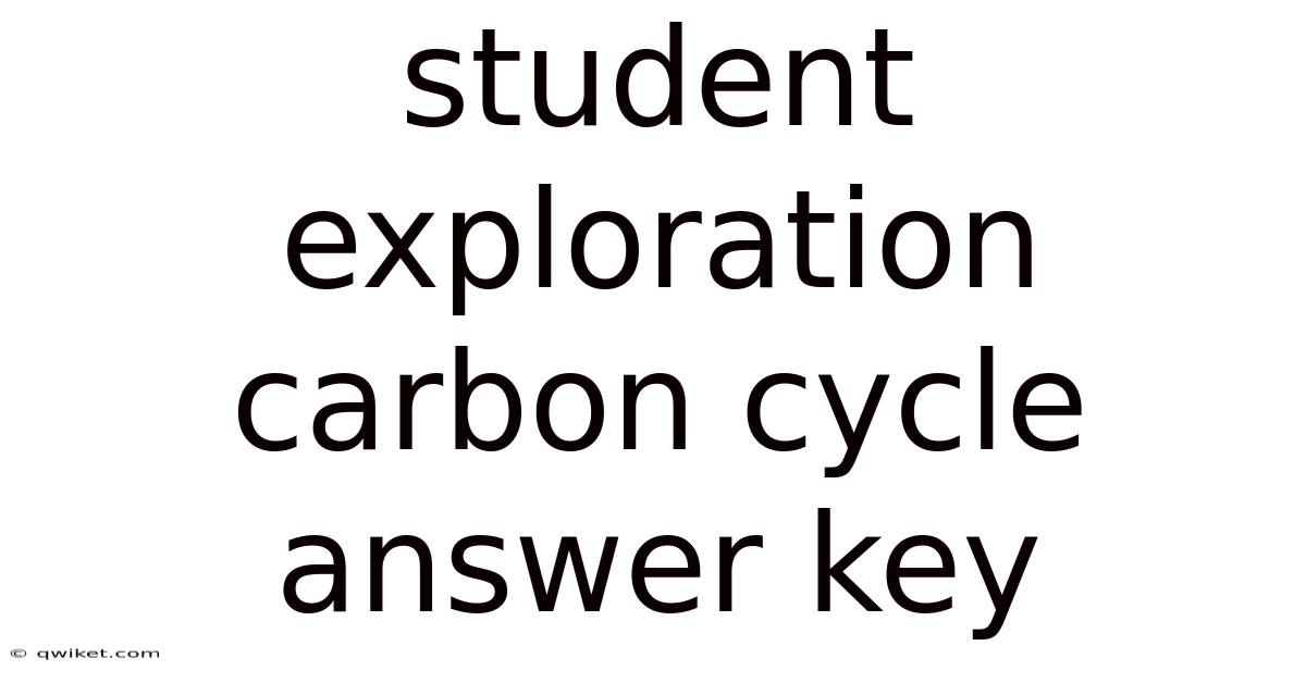 Student Exploration Carbon Cycle Answer Key