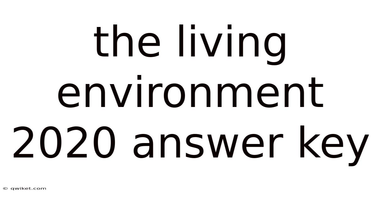 The Living Environment 2020 Answer Key