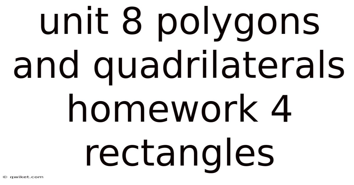 Unit 8 Polygons And Quadrilaterals Homework 4 Rectangles