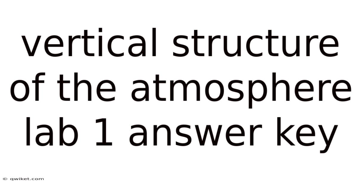 Vertical Structure Of The Atmosphere Lab 1 Answer Key