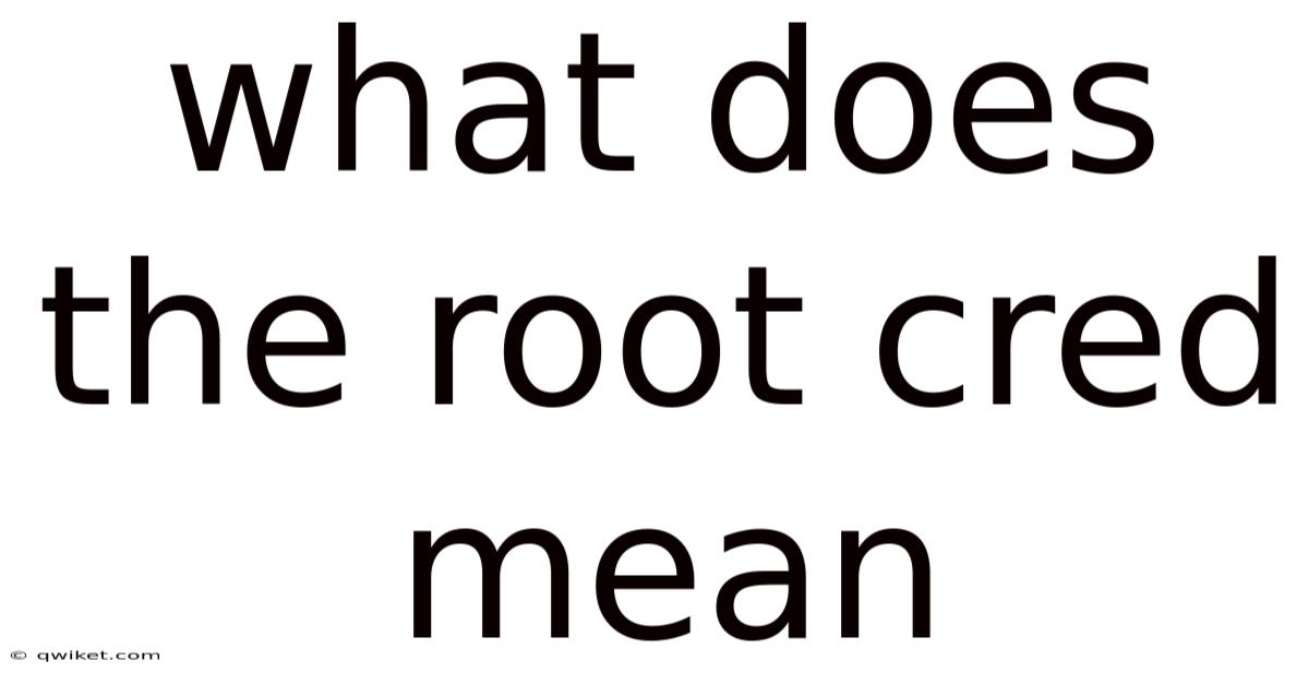 What Does The Root Cred Mean